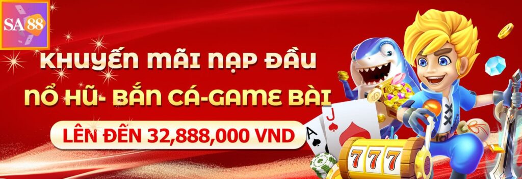 SA88 KHUYẾN MÃI NẠP ĐẦU - BANNER